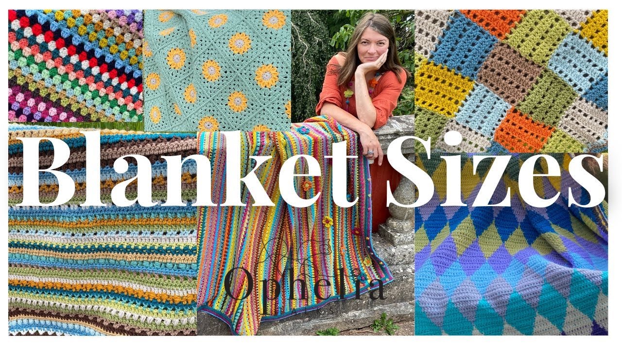LETS TALK BLANKET SIZES // Ophelia Talks Crochet