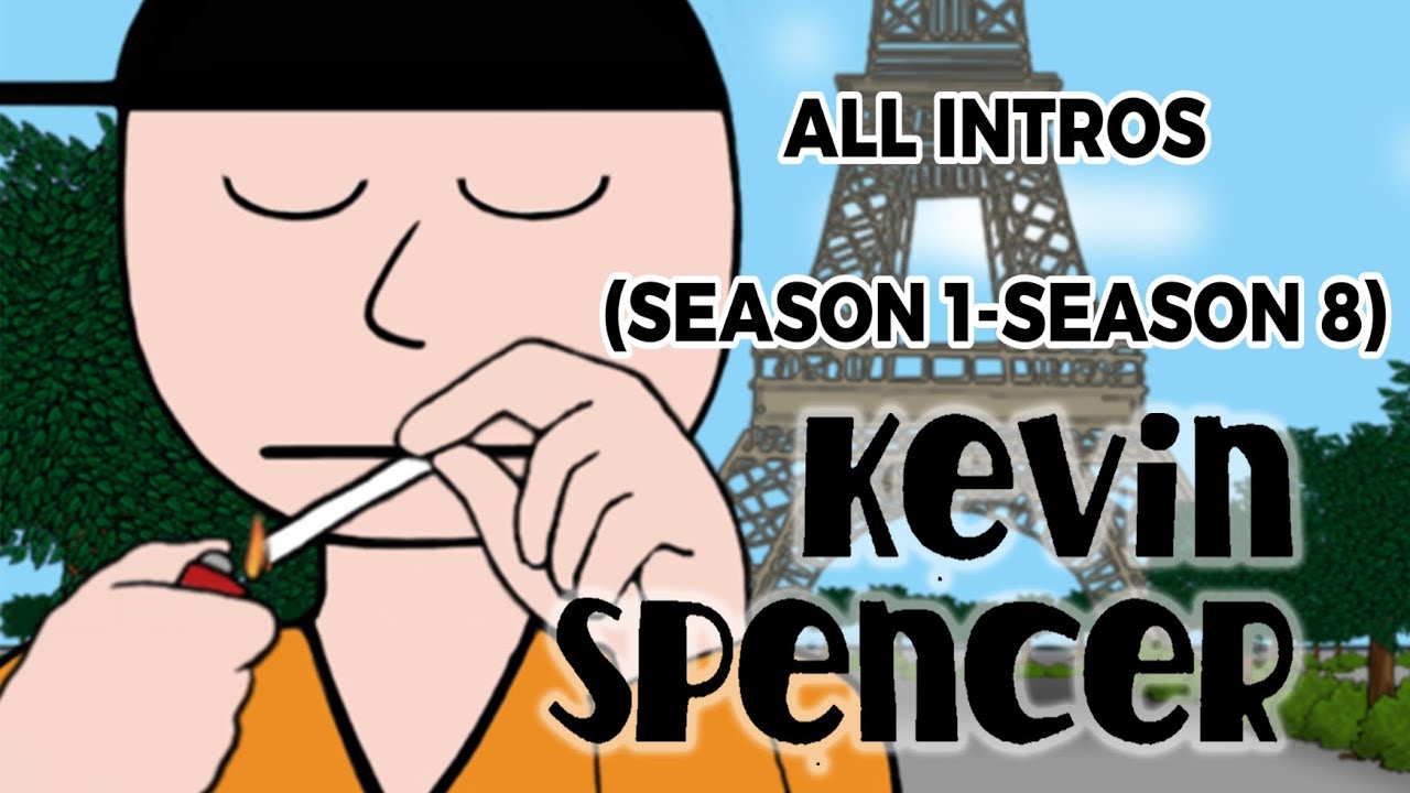 Kevin Spencer ALL INTROS (Season 1-8)