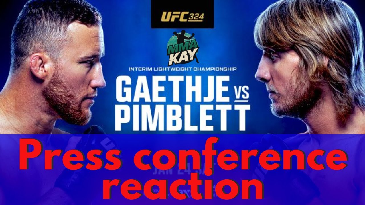 UFC 324 Press Conference Reaction: Gaethje vs Pimblett Gets Heated