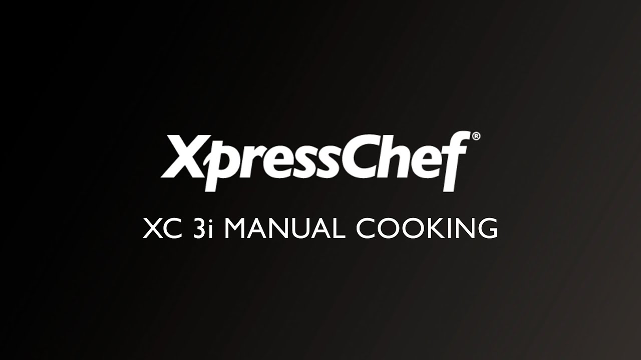 03 - How to Manually Cook (XC 3i)