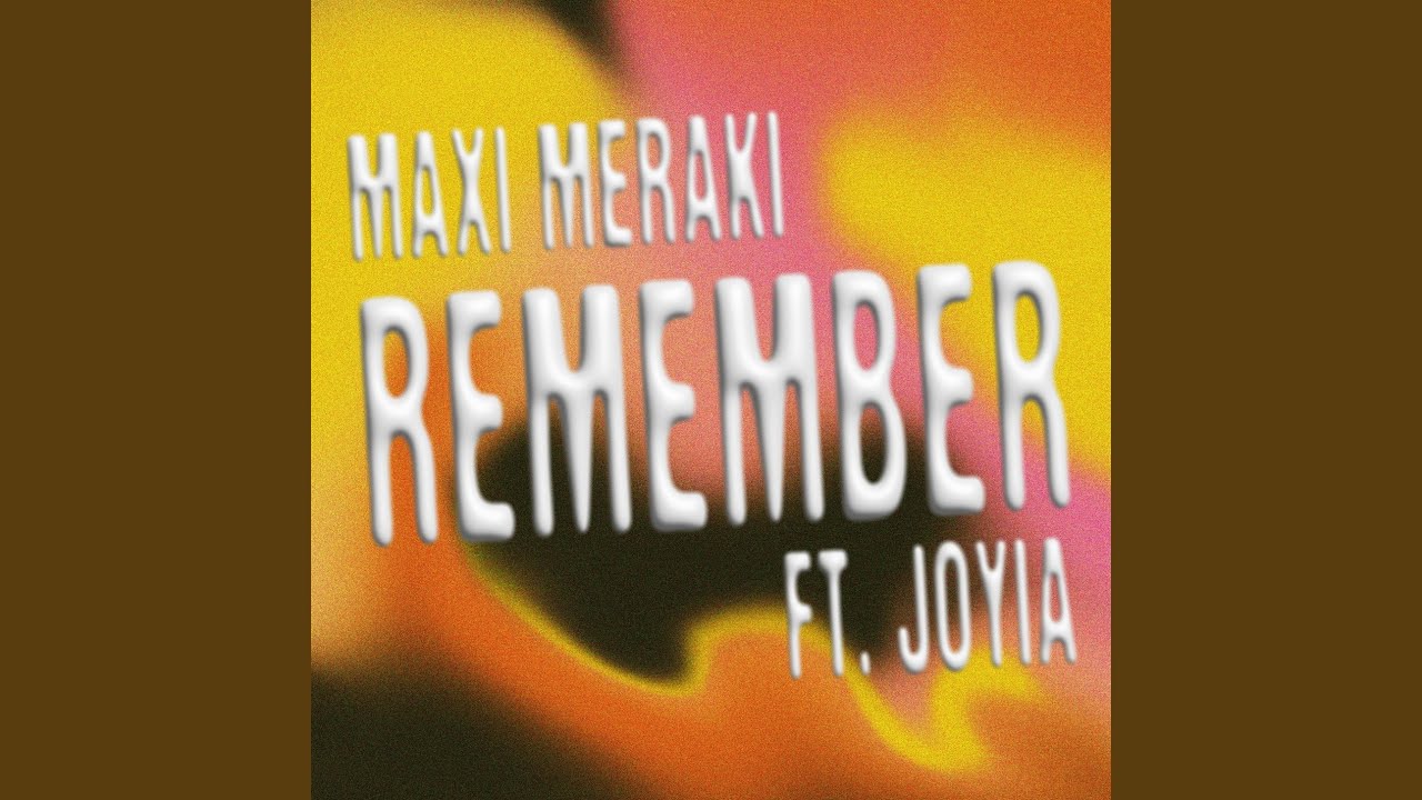 Remember