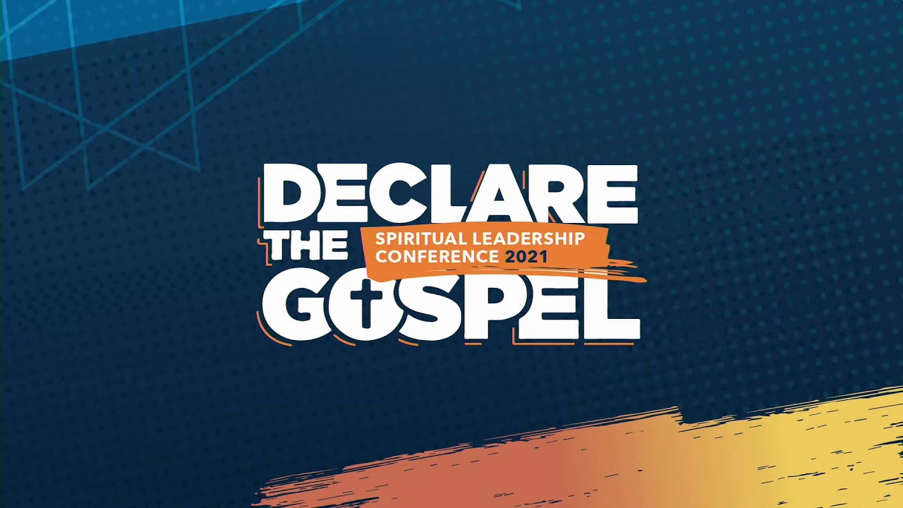 Tuesday Evening Service: Spiritual Leadership Conference 2021