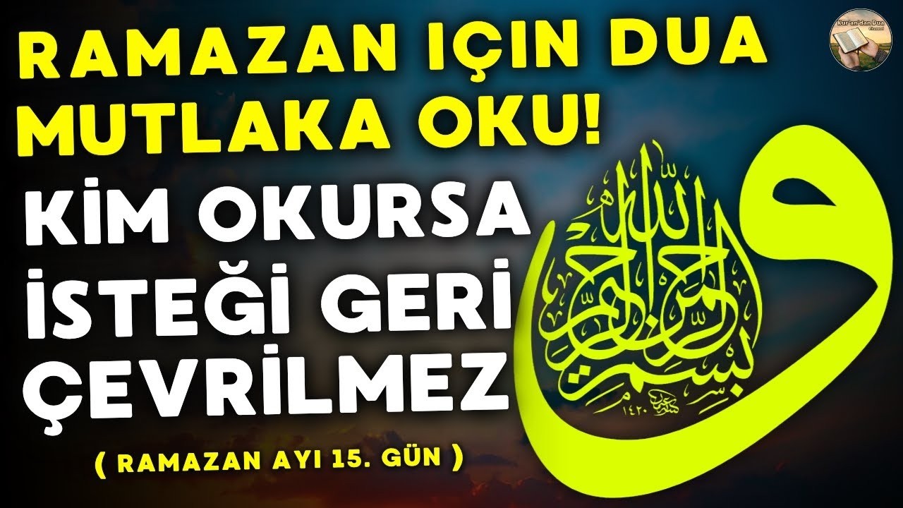 RAMAZAN’DA PAZARTESI DUASI 🌙 BU DUA TÜM SORUNLARINIZI ÇÖZECEK, KORUYACAK, RIZKI ÇEKECEKTİR