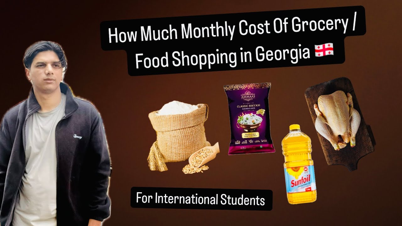 Monthly Expense In Georgia For Students | Tibilisi Grocery Expense