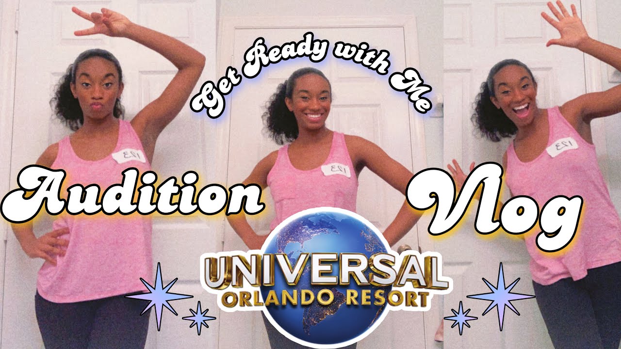 Universal Studios Audition Vlog || GRWM
