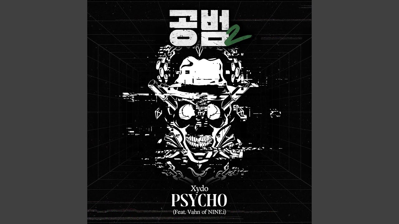 PSYCHO (feat. VAHN)