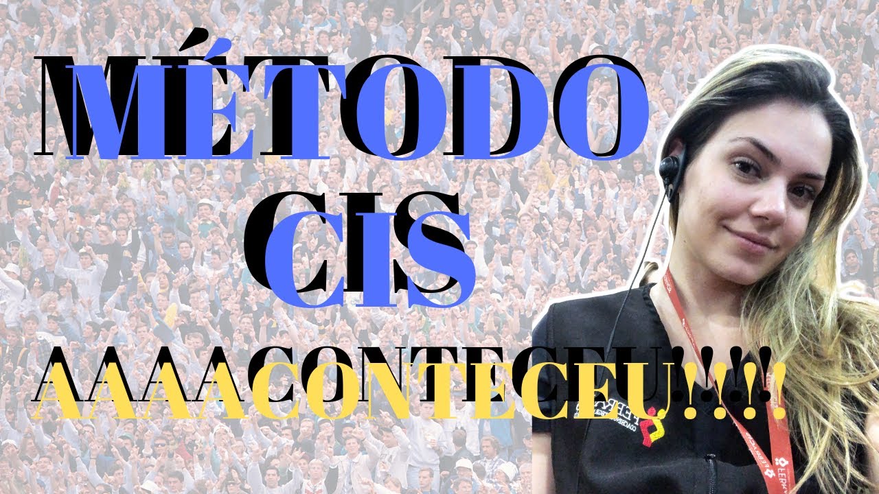 Sobre o Método CIS, do Paulo Vieira