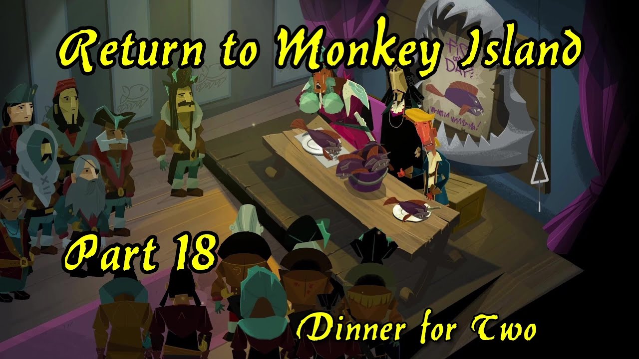 Return to Monkey Island: Part 18 - Something Fishy