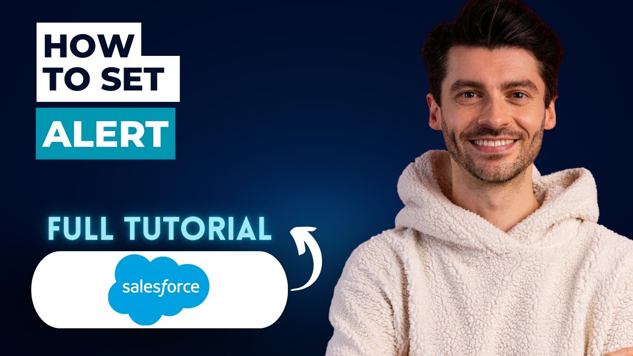 How to Set Alert on Salesforce [2026 Full Guide]