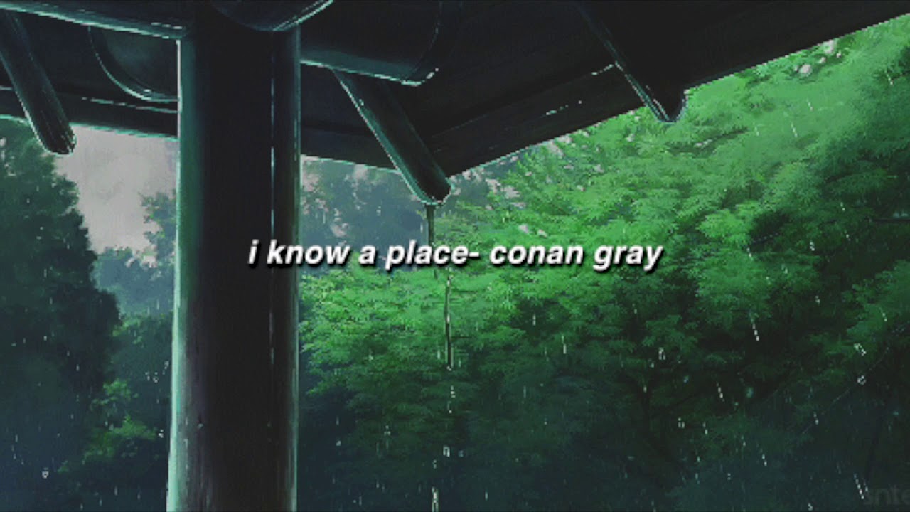 i know a place (slowed + reverbed)