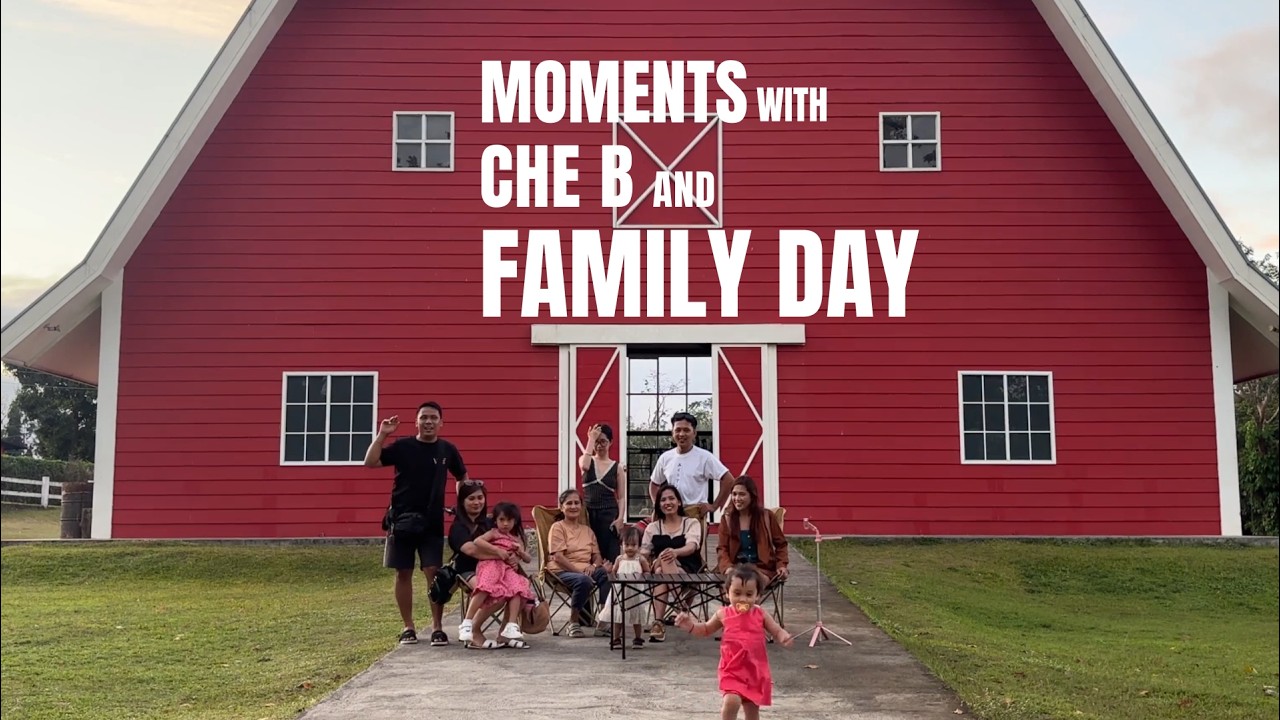 Moments with Ate Che B| Family Bonding| Clifford B| Monte Maria| The Old Grove Farmstead