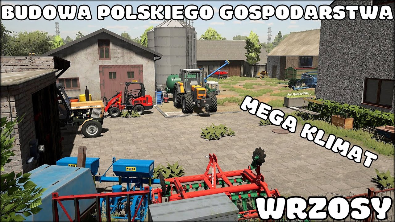 BUDOWA POLSKIEGO GOSPODARSTWA 😍 MEGA KLIMAT 😍 SAVE NA SERIĘ 🔥 WRZOSY #1 🔥 FS 22