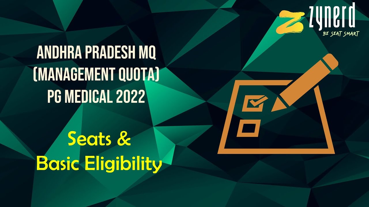 Andhra Pradesh Management Quota PG - Seats and NEET PG Eligibility  -ZyNerd's 5 minute Info Guide