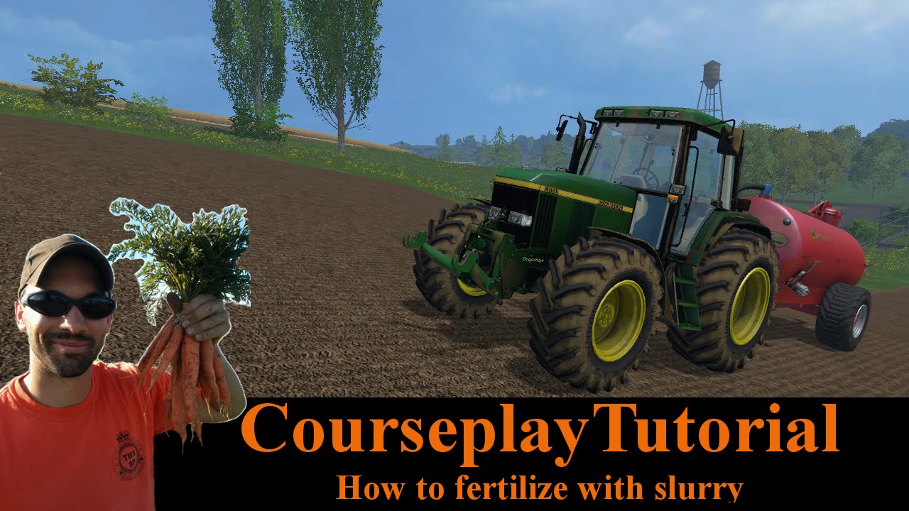 Courseplay Tutorial - How to fertilize fields (slurry) - Farming Simulator 15