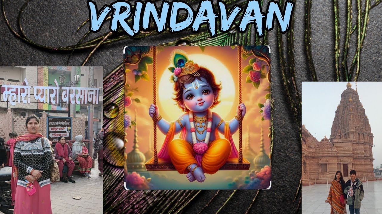 VRINDAVAN HARE KRISHNA...2026