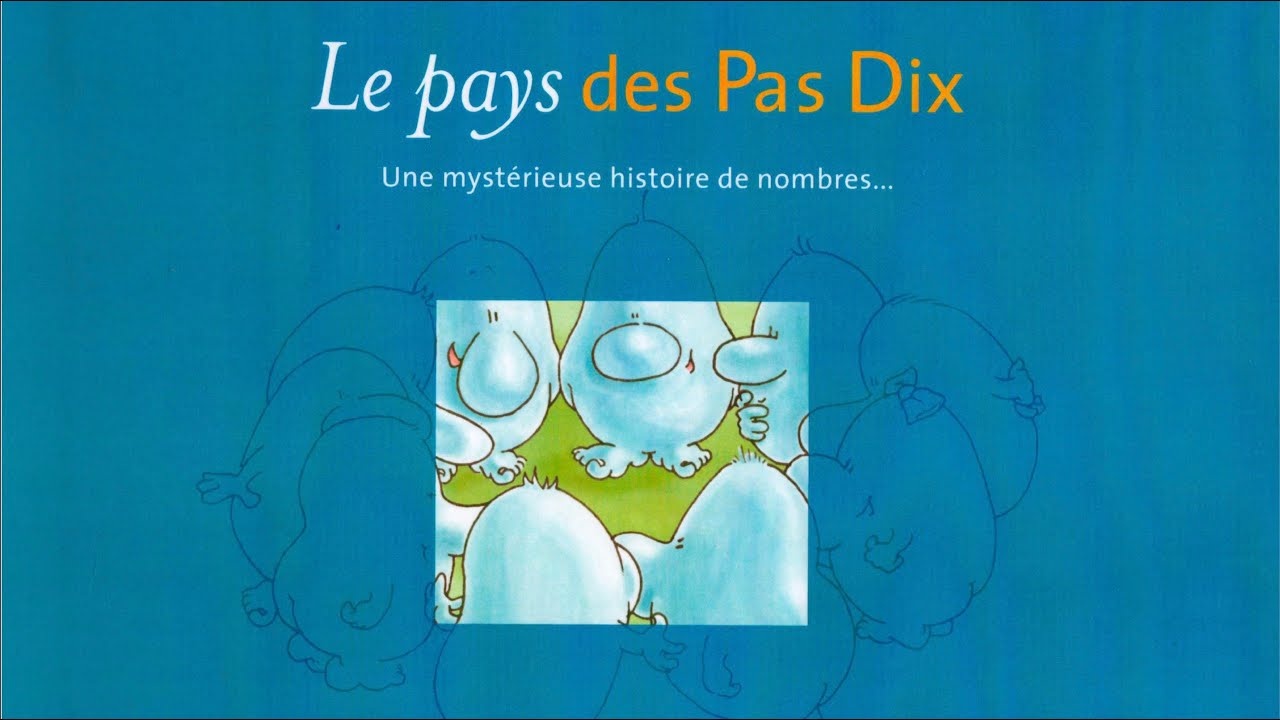 Le pays des Pas Dix (Rose-Marie Ninove-Decerf - Chloé Mahy)