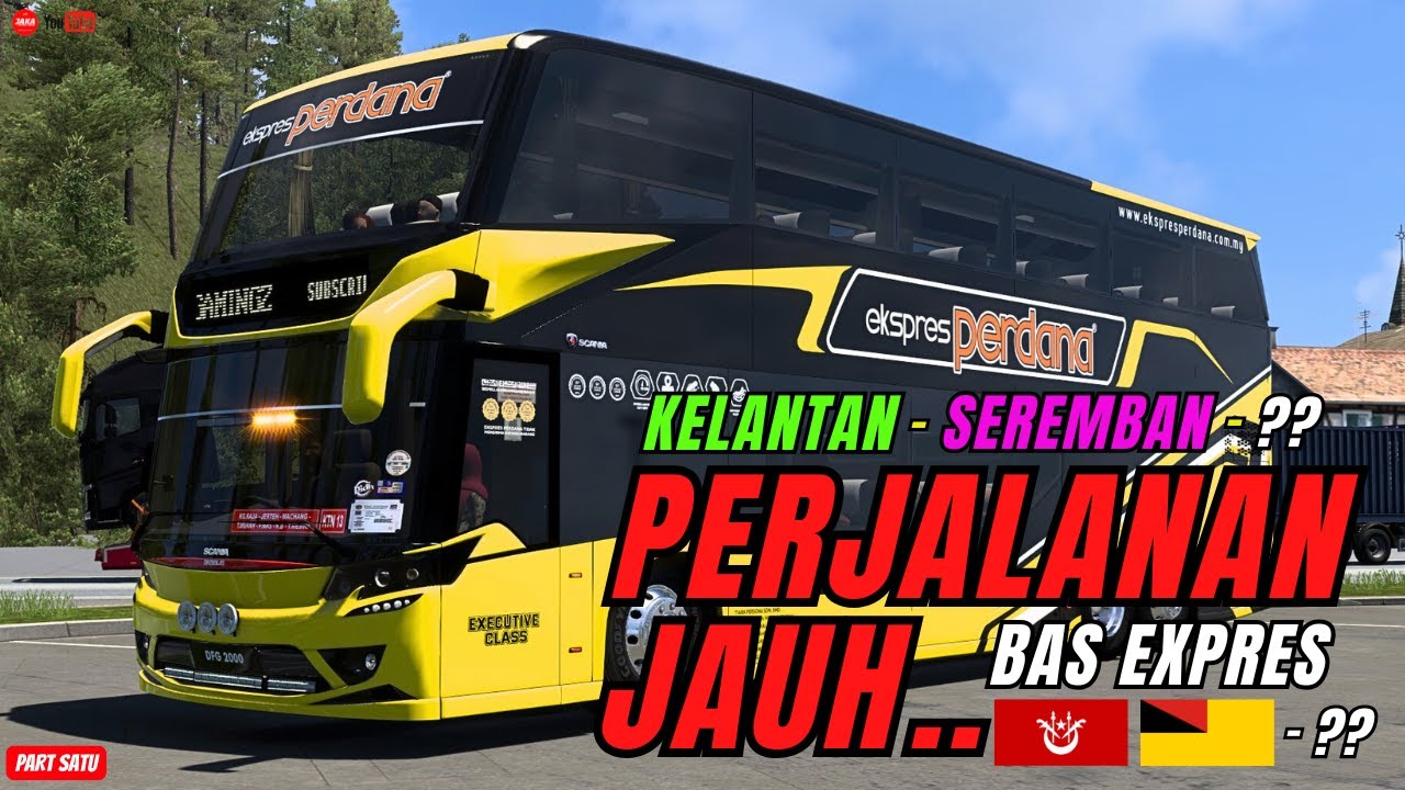 BAS EKSPRES PERDANA [KUNING] DARI KELANTAN - SEREMBAN DAN ❓❓ HAMPA NAK TURUN DIMANA ❓❗  [PART SATU]