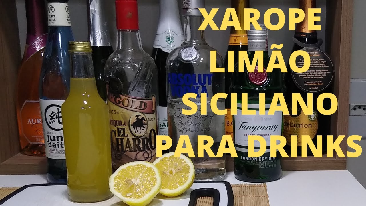 COMO FAZER XAROPE DE LIMÃO SICILIANO PARA DRINKS