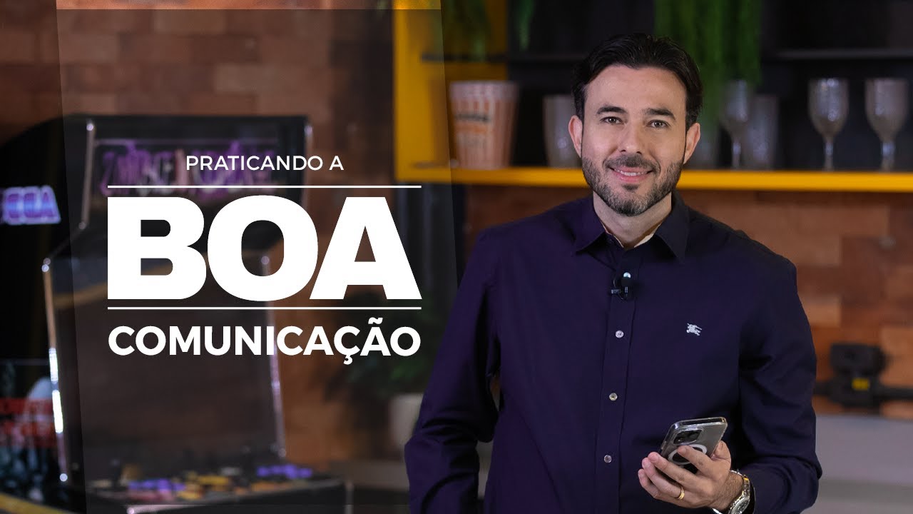 Praticando a boa comunicação!