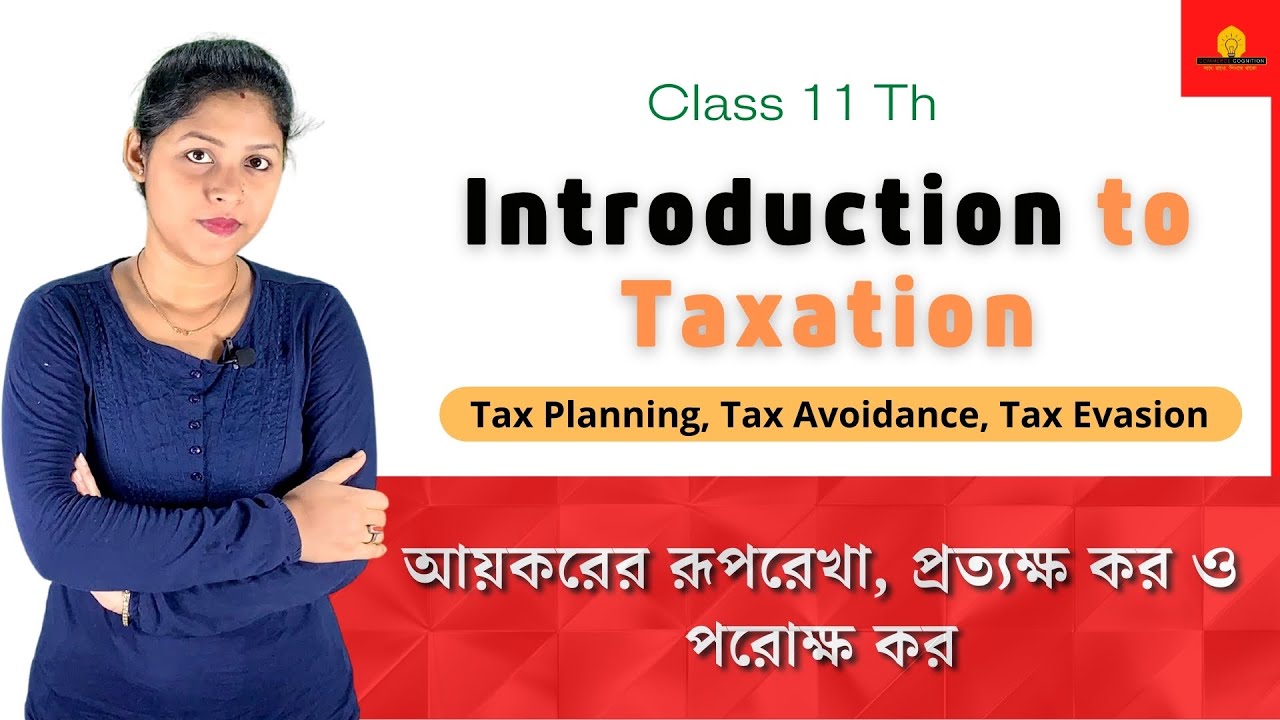 Tax | Introduction To Taxation Class 11 | Income tax