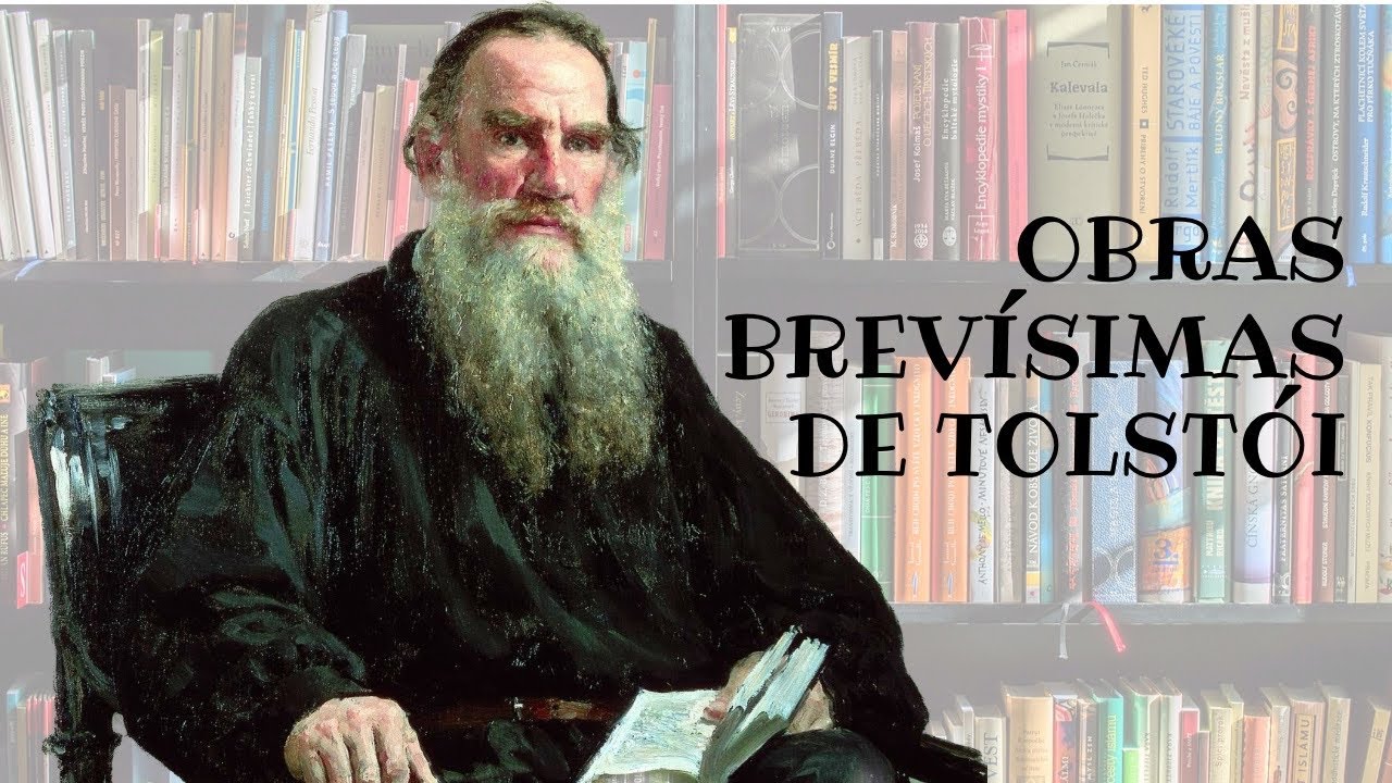OBRAS BREVES DE TOLSTÓI