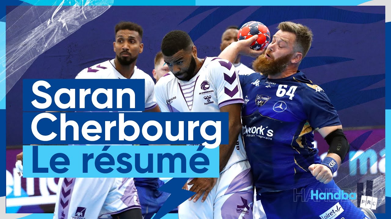 Saran/Cherbourg, résumé + réactions | Demi-finales | Handball Proligue 2020-2021