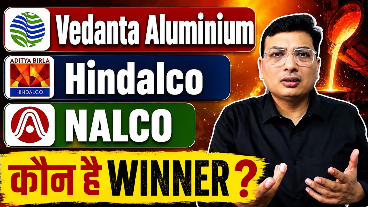 Vedanta Aluminium vs Hindalco vs NALCO | कहाँ है सबसे बड़ा Upside? | Best Aluminium Stock 2026