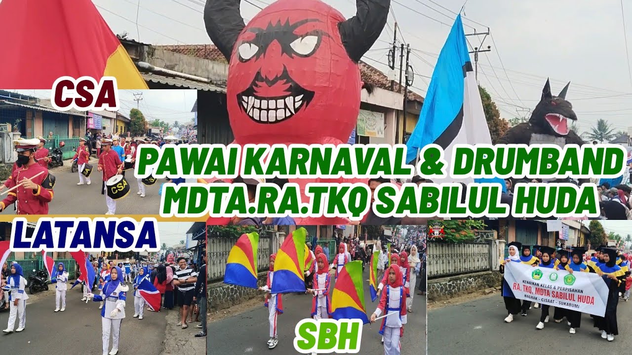 PAWAI KARNAVAL & DRUMBAND | MDTA SABILUL HUDA NAGRAK CISAAT