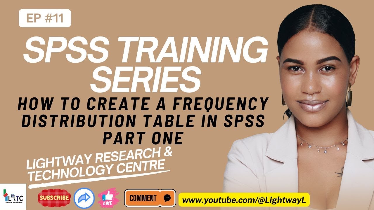 How to Create a Frequency Distribution Table in SPSS?