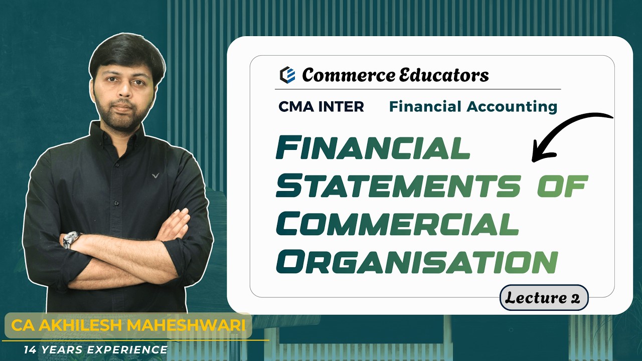 CMA Inter | Paper 6 - Financial Accounting | Day 18 | Final Accounts | Free Batch | June/Dec 26