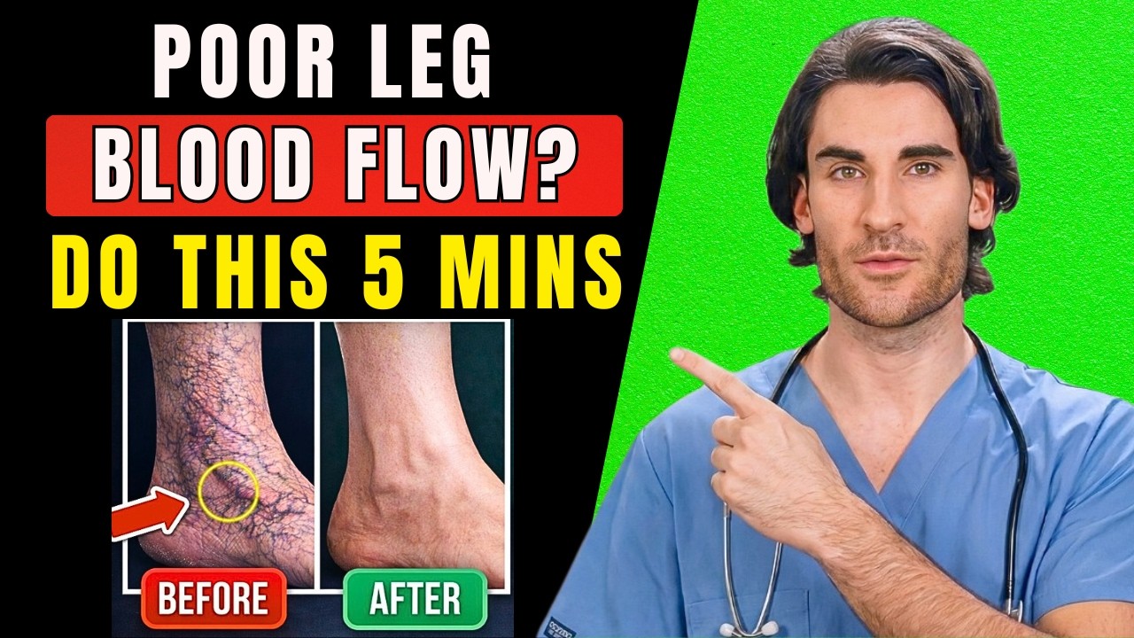 Poor Leg Circulation? Try This 30-Second Test + 3 Fast Exercises to Boost Blood Flow | Dr. James