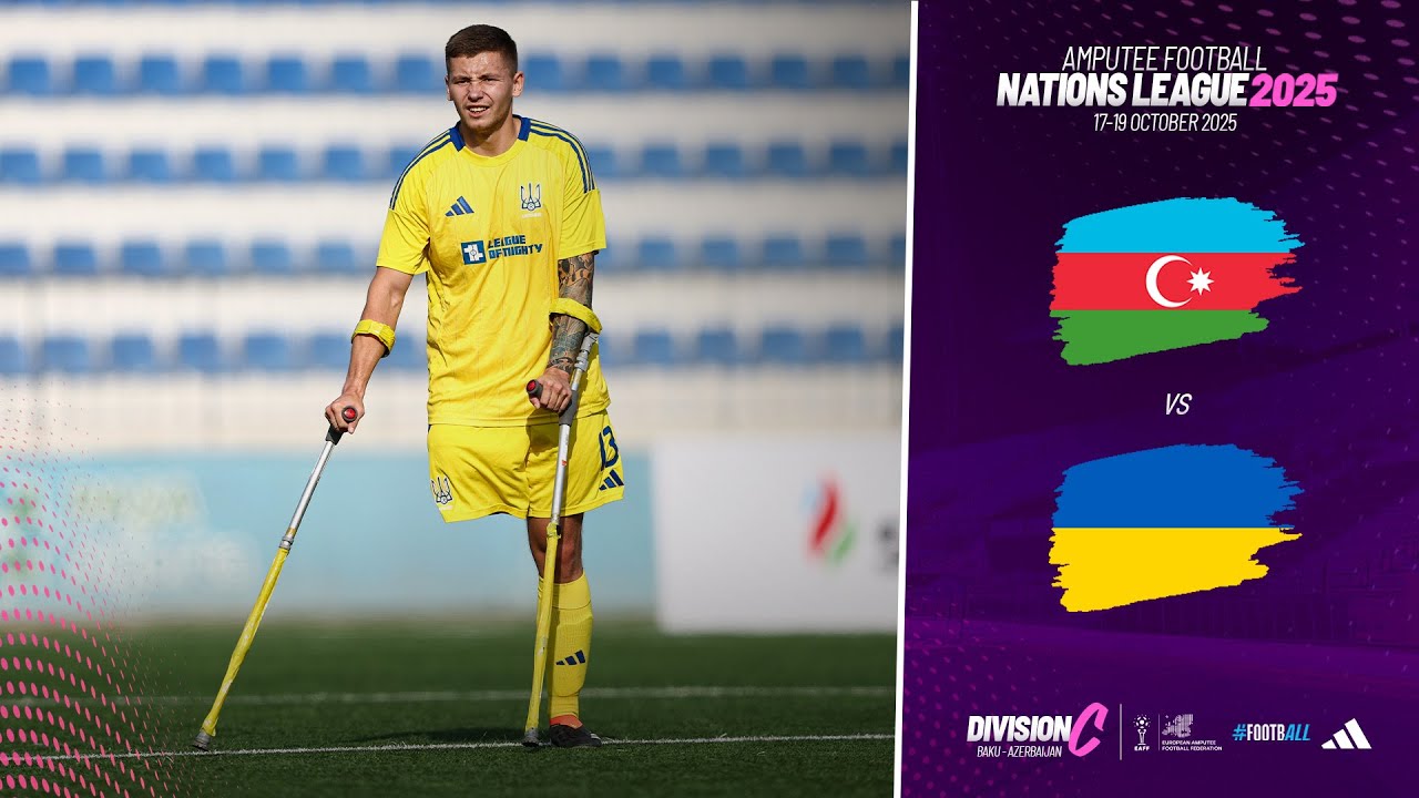 Azerbaijan vs Ukraine | Amputee Football Nations League Division C