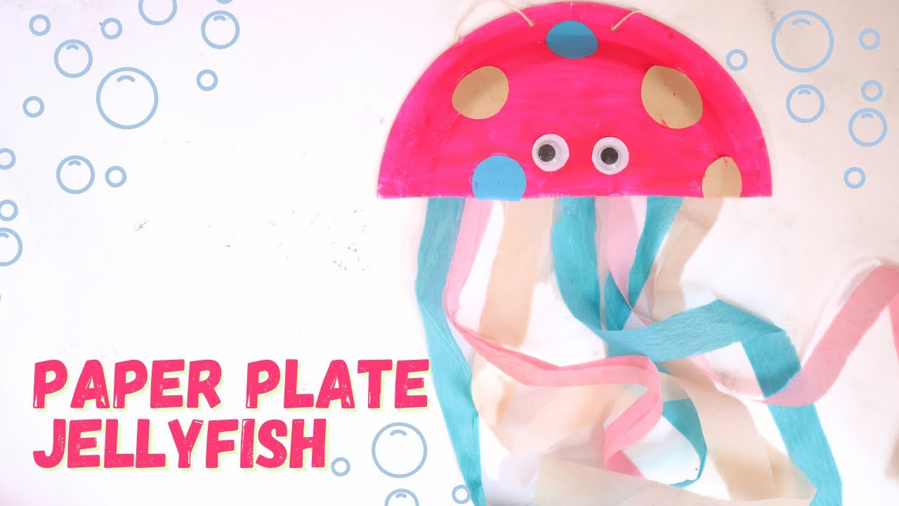Paper Plate Jellyfish | Easy paper plate craft