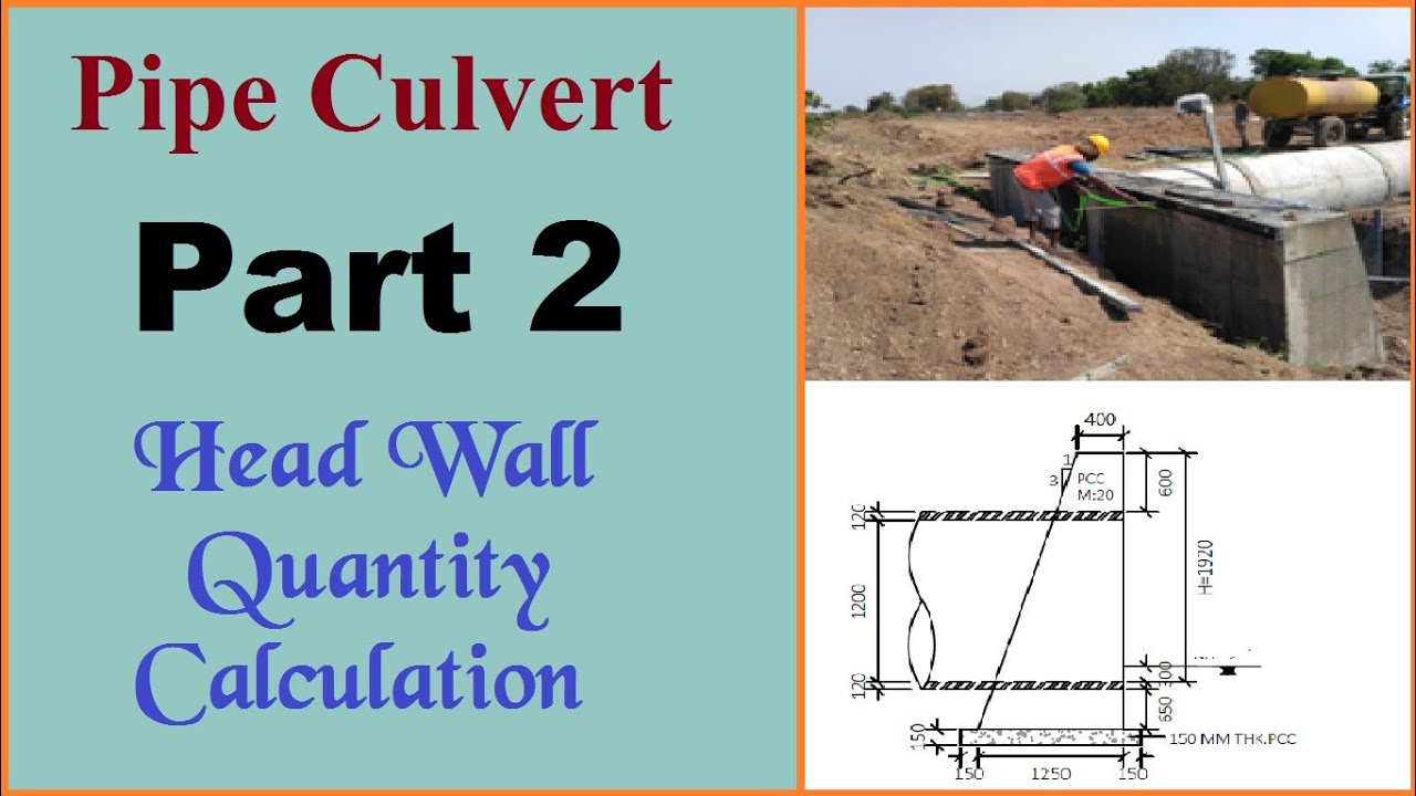 How to Calculate Quantity of Pipe Culvert (Head Wall) | Hume Pipe Culvert Estimate | Quantity Survey