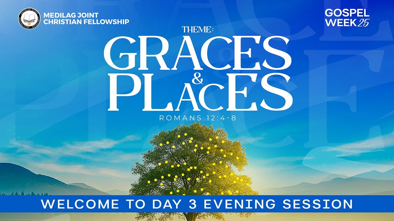 GOSPEL WEEK 2025 DAY 3 EVENING SESSION
