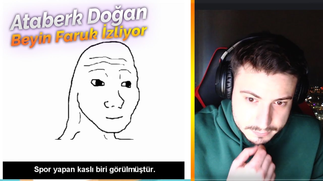 Ataberk Doğan - Beyin Faruk İzliyor