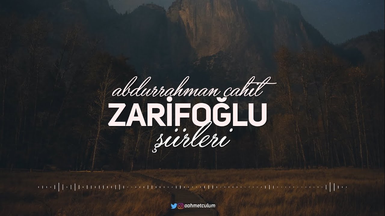 Cahit Zarifoğlu'nun Çok Sevilen Şiirleri