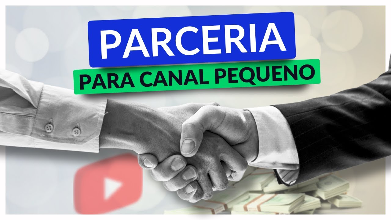 Parcerias Para Canal Pequeno no Youtube em 2024