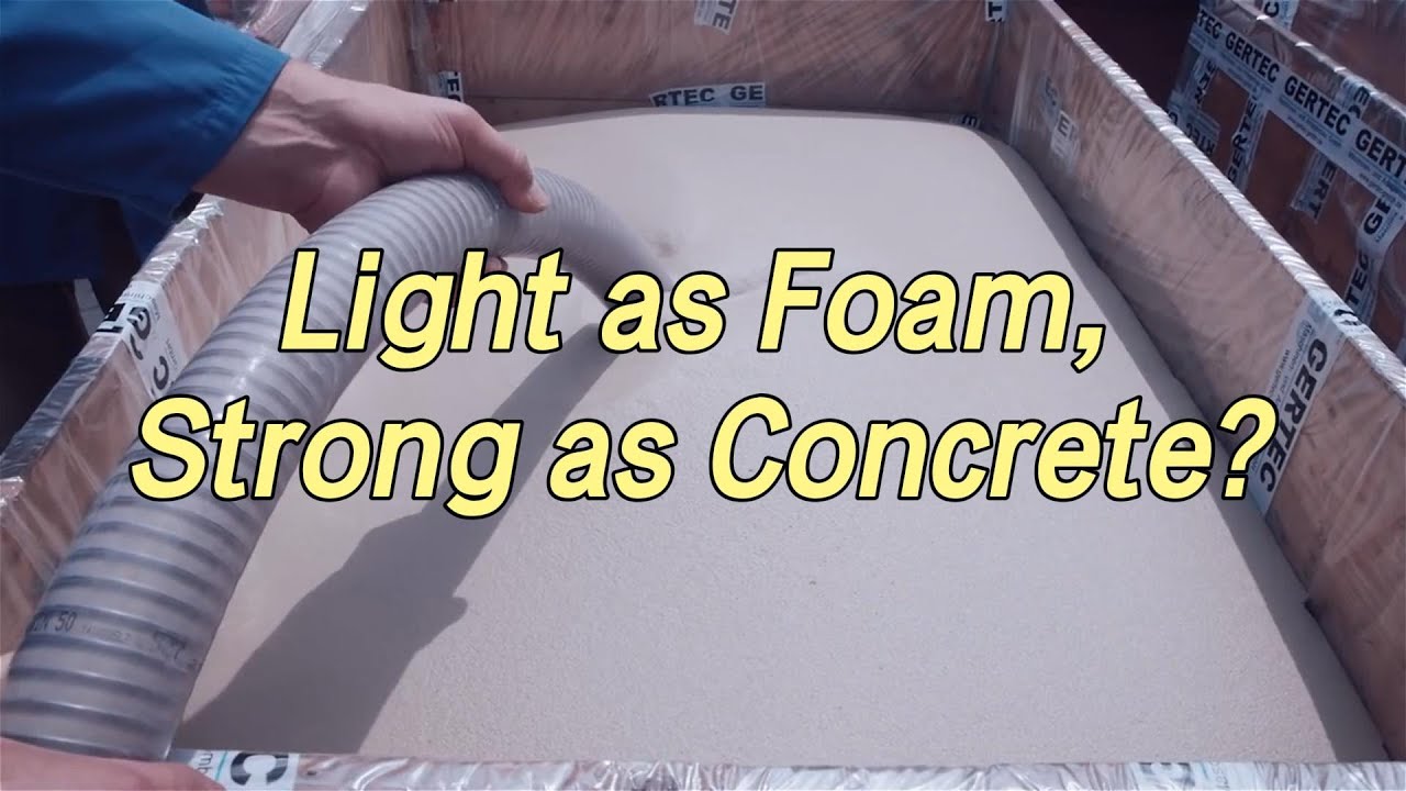 Light as Foam, Strong as Concrete