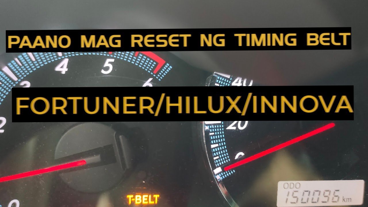 Fortuner/Hilux/Innova Paano Mag Reset ng Timing Belt Indicator | How to reset timing belt indicator