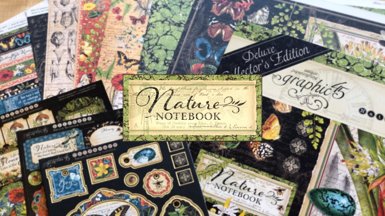 Nature Notebook - DCE by Graphic 45 Collection Review