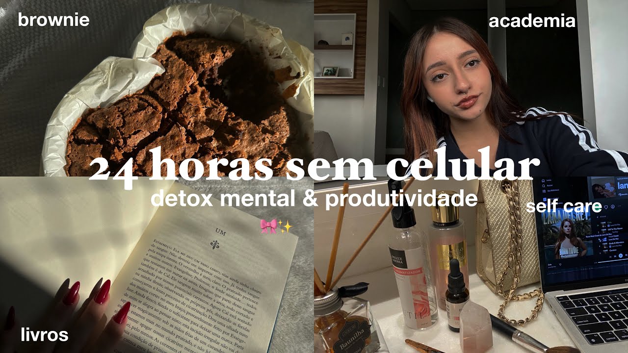 📵 24 horas sem celular, detox mental | brownies, academia & leitura
