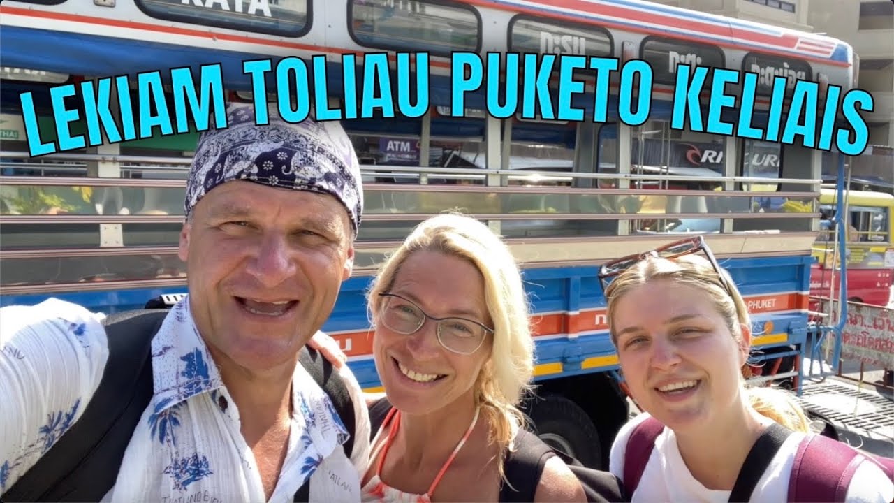 LEKIAM TOLIAU PUKETO KELIAIS  / SU 70 EURŲ PAROS BIUDŽETU PO AZIJĄ / TAILANDAS #7dalis