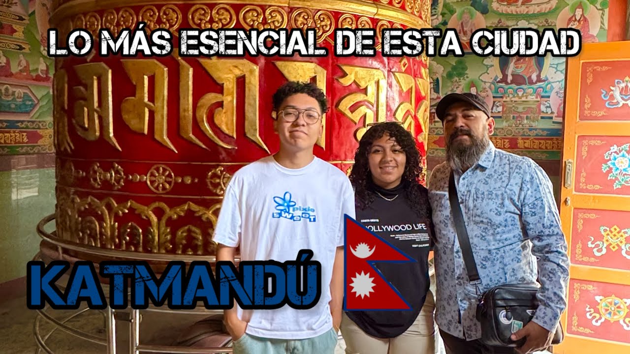 KATMANDÚ,NEPAL LO MÁS ESENCIAL PARA SABER MOVERTE POR ESTÁ CIUDAD #nepal #tips #travel #katmandu