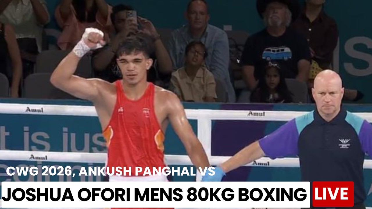WATCH COMMONWEALTH GAMES 2026 | Ankush Panghal vs Joshua Ofori | Men's 80kg Boxing Semifinal | LIVE