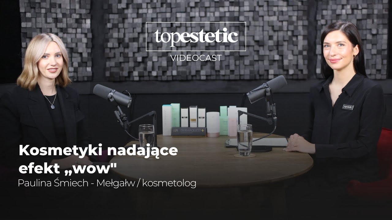 Kosmetyki nadające efekt &bdquo;wow