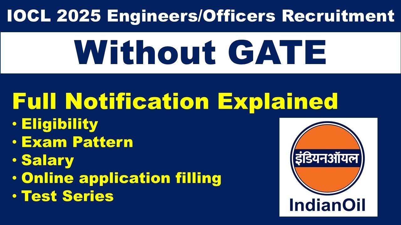 IOCL Engineer Recruitment 2025 | Grade A Officer Jobs | Eligibility, Syllabus, Salary & Application