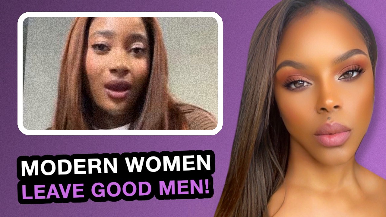 Modern Woman LEFT A GOOD MAN & This Happened!