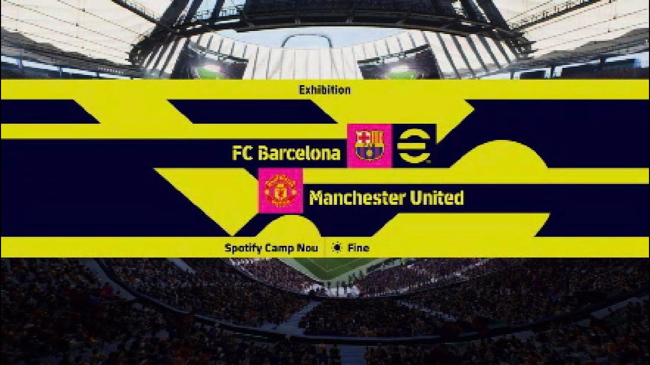 PS5 eFootball 2026 Barcelona Vs Manchester United (New Spotify Camp Nou)