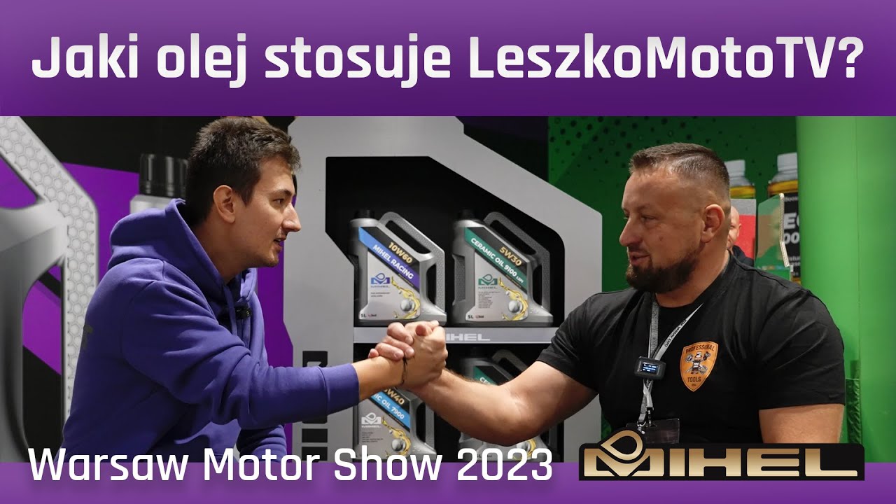 Leszko MotoTV podczas Warsaw Moto Show 2023 opowiada, dlaczego wybrał oleje MIHEL | 4K